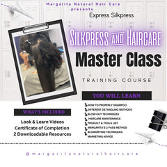 SILK PRESS & HAIR CARE MASTER CLASS